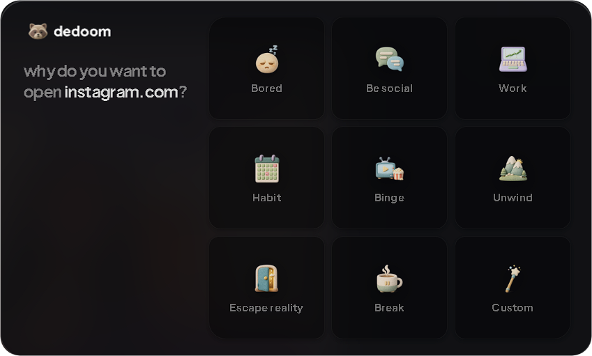 Dedoom intention prompt screen asking why you want to open social media